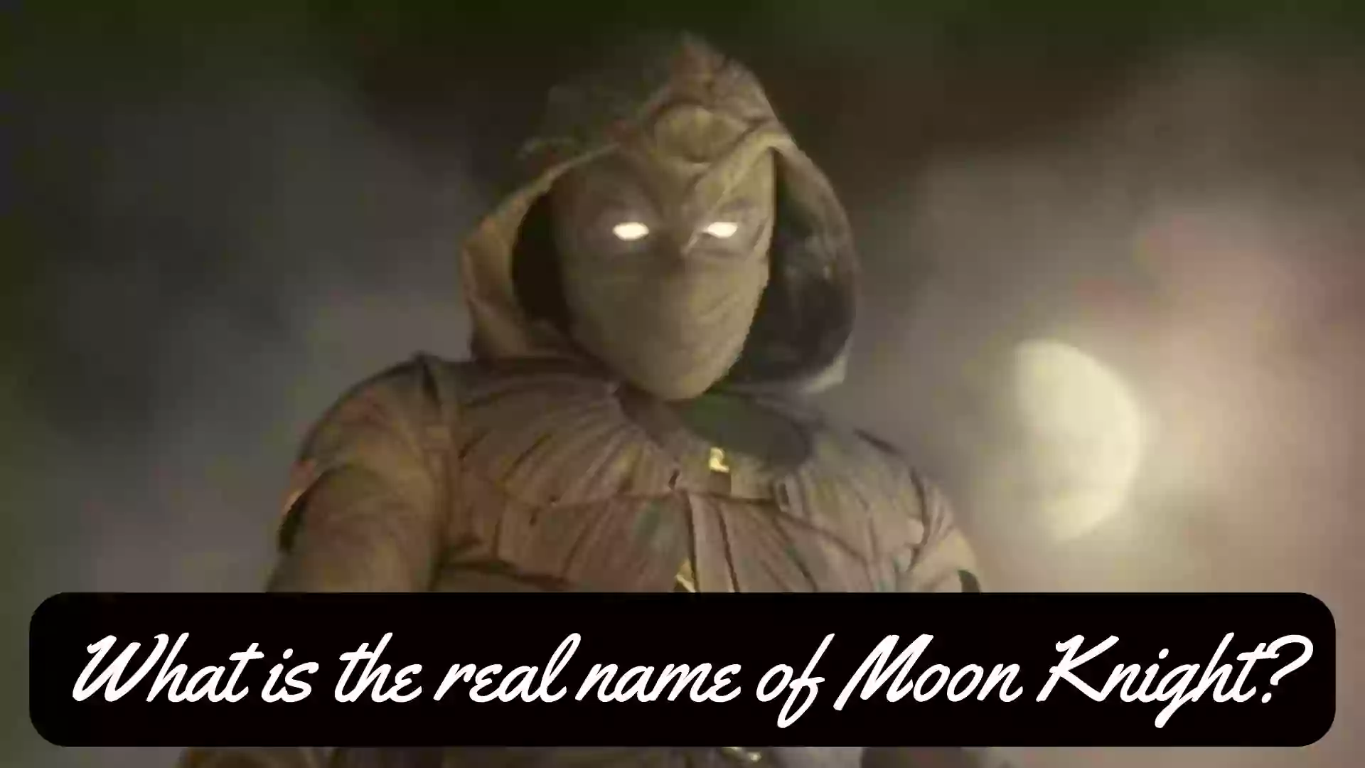 What is the real name of Moon Knight | Moon Knight 2022