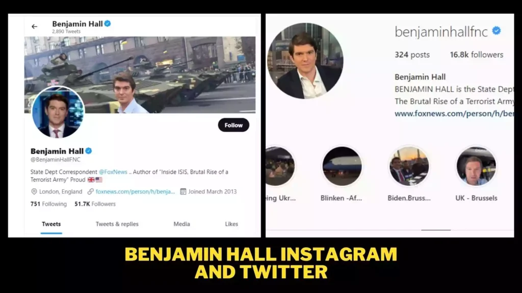 Benjamin Hall Instagram and Twitter