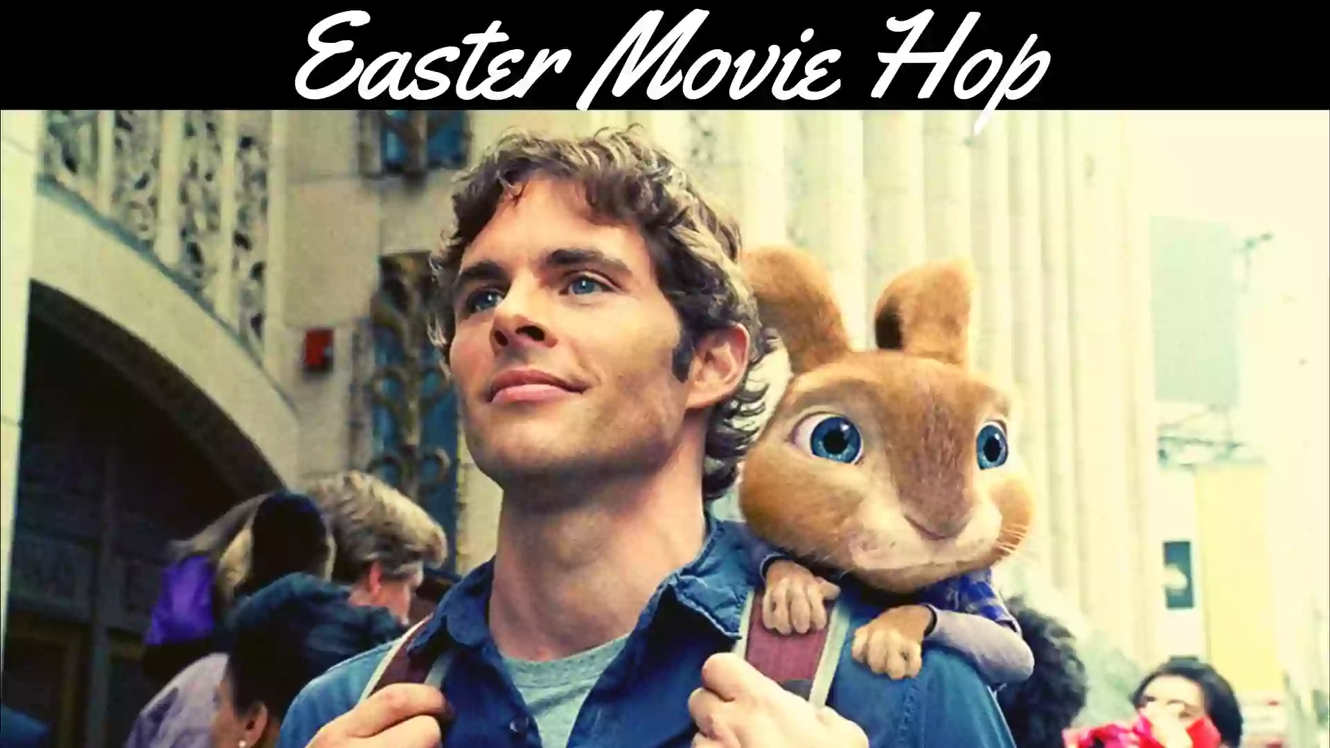 Easter Movie Hop | Hop 2011 Movie