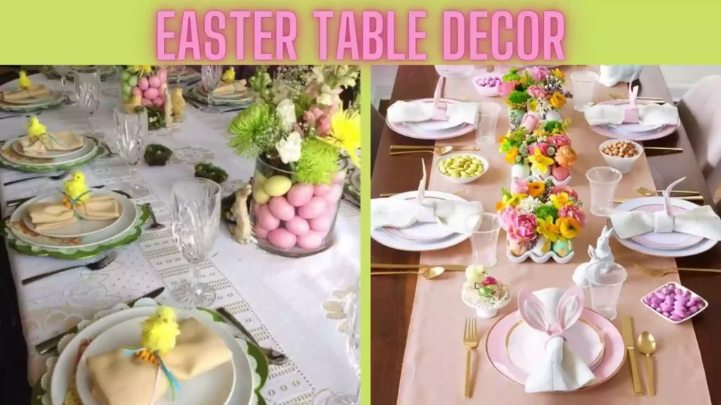 Easter Table Decor | Easter Table Decor 2022 Easter Table Decor | Easter Table Decor 2022