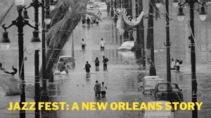Jazz Fest A New Orleans Story Wallpaper and Images
