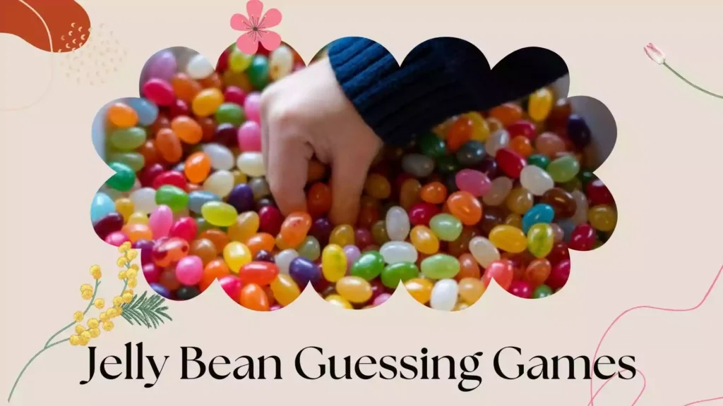 Jelly Bean Guessing Games
