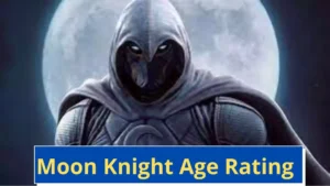 Moon Knight Rating Age. 2022 Marvel's Moon Knight release date, cast, production, synopsis, trailer and images.