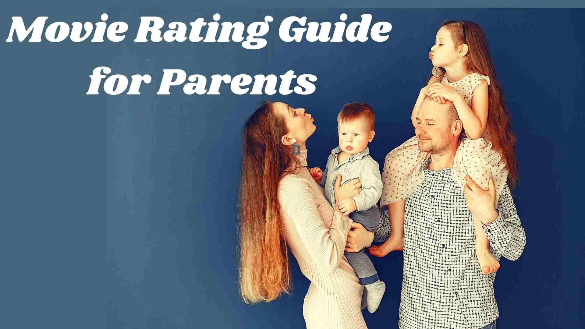 Movie Rating Guide for Parents wallpaper and images
