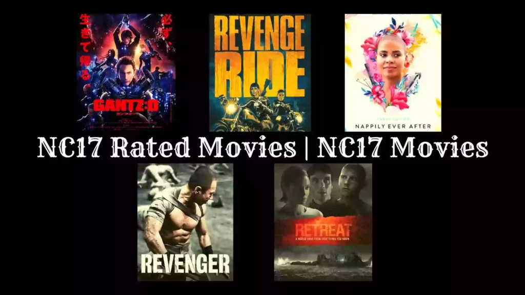 NC17 Rated Movies