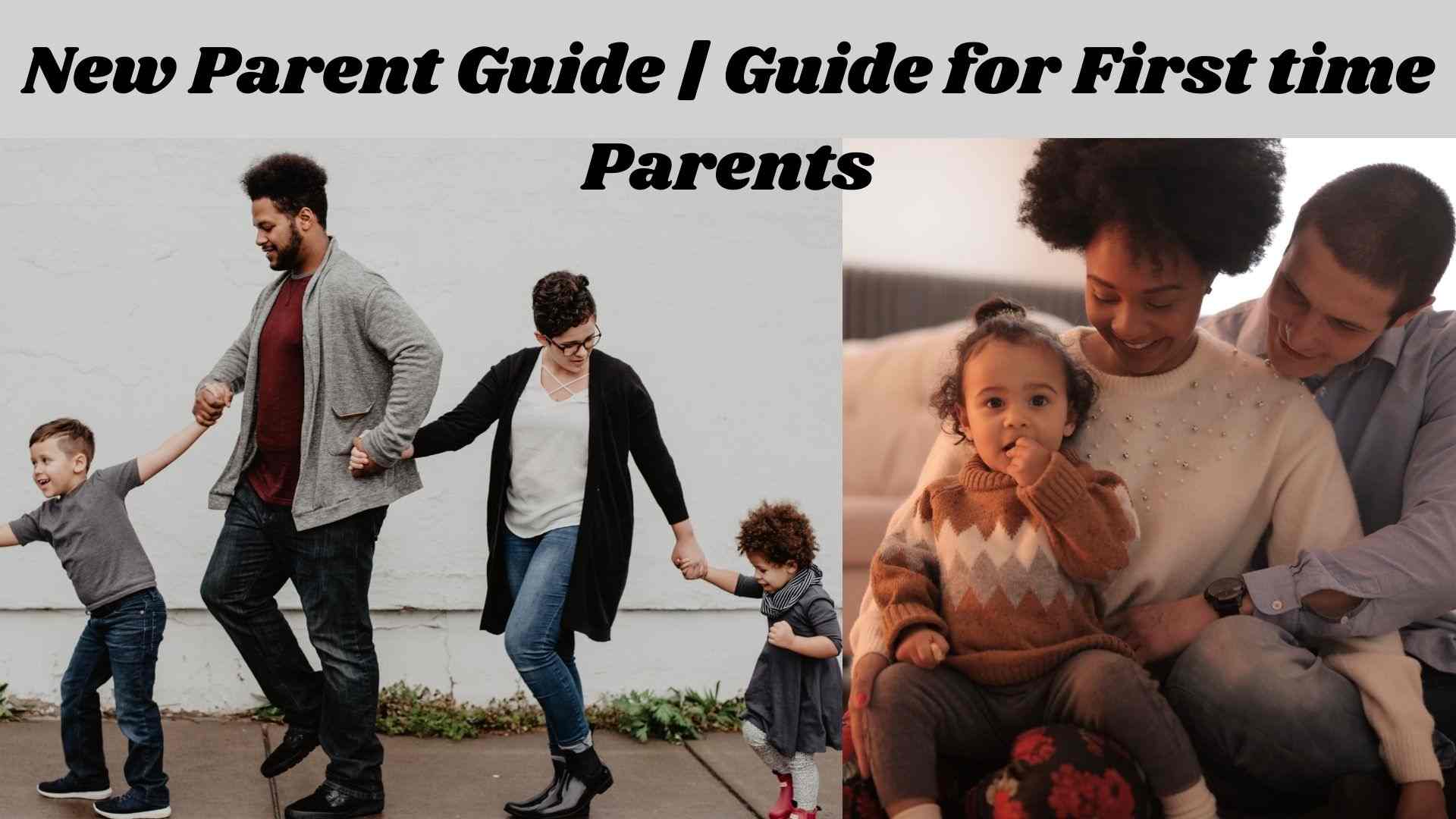 New Parent Guide | Guide for First time Parents wallpaper and images