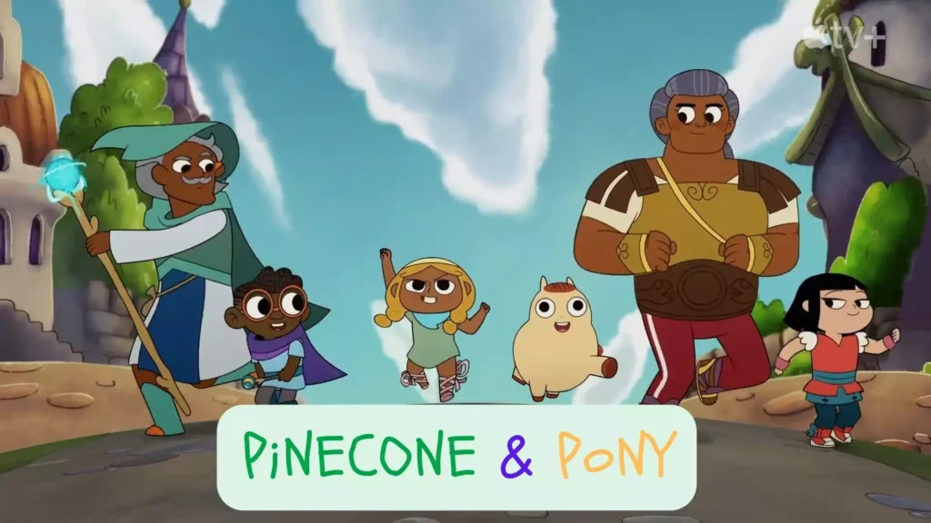  Pinecone and Pony Parents Guide. Pinecone & Pony Age Rating. Apple TV+ Pinecone & Pony overview, cast, characters, trailer and images.