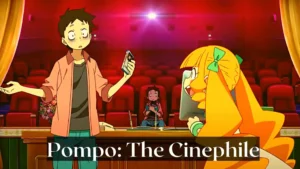 Pompo The Cinephile Wallpaper and Image 1