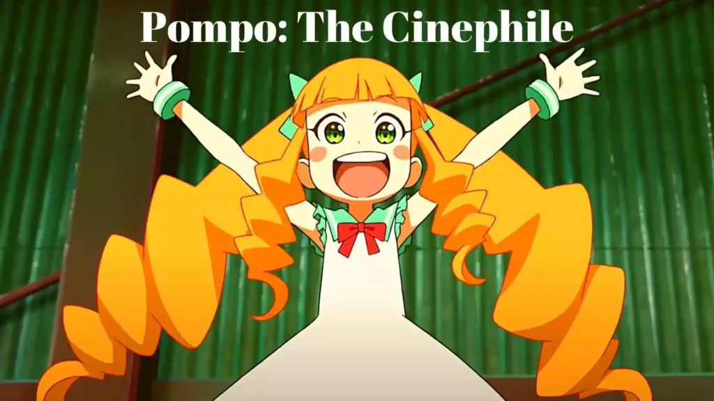 Pompo: The Cinephile Wallpaper and Image