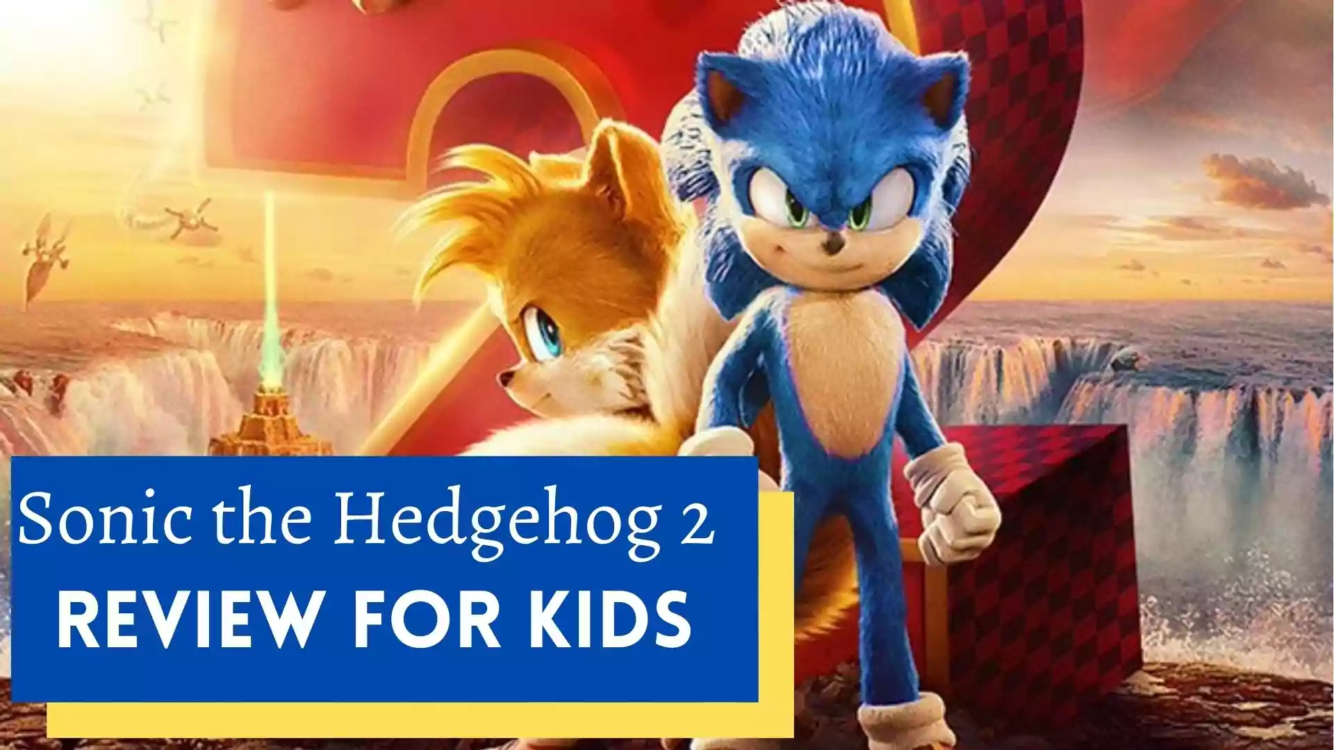 Sonic the Hedgehog 2 Movie Review For Kids. Sonic the Hedgehog 2 Review. Is Sonig the hedgehog 2 is appropriate for 4, 5, 6 year old?