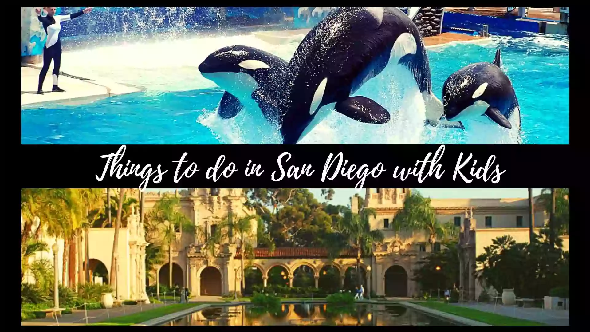Things to do in San Diego with Kids