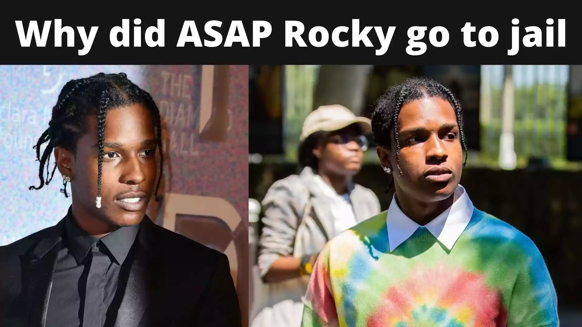 Why did ASAP Rocky go to jail wallpaper and images