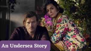 An Undersea Story (2022) 2 Yakamoz S 245 1 compressed
