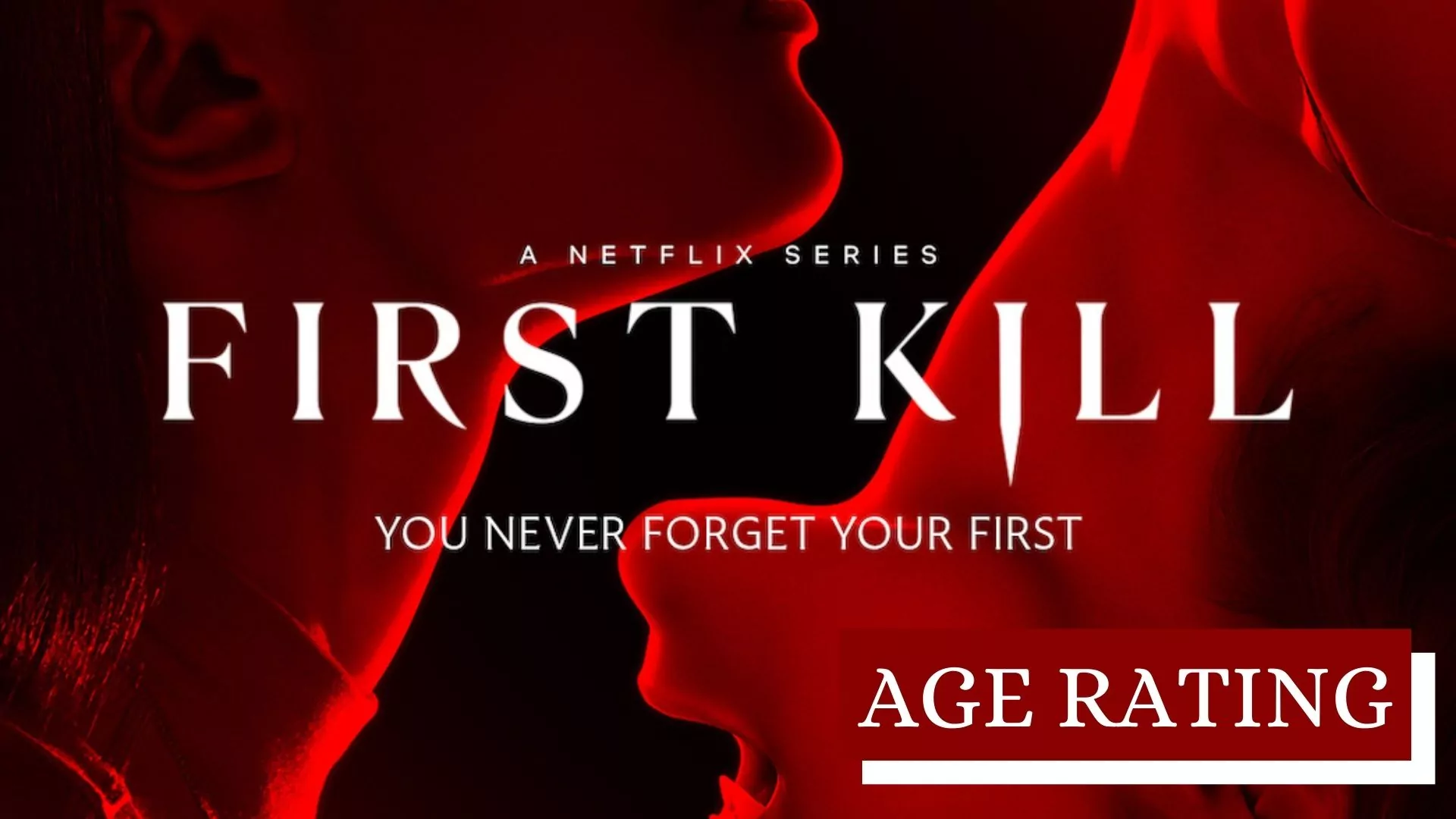 First Kill Parents Guide | First Kill Age Rating (2022)