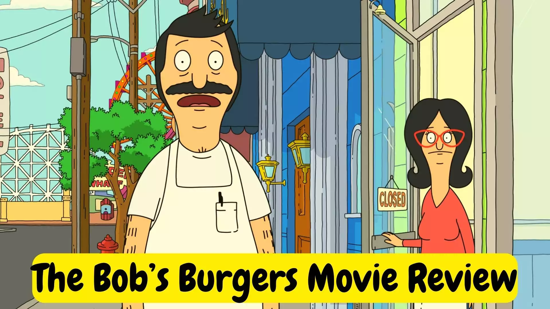 The Bob's Burgers Movie Review