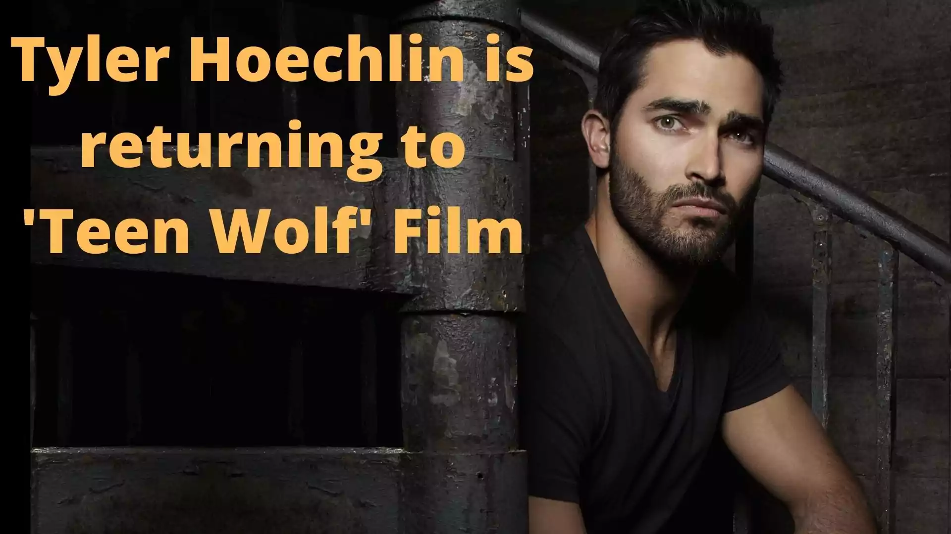 Tyler Hoechlin Reprise Derek Hale in Upcoming Film 'Teen Wolf'