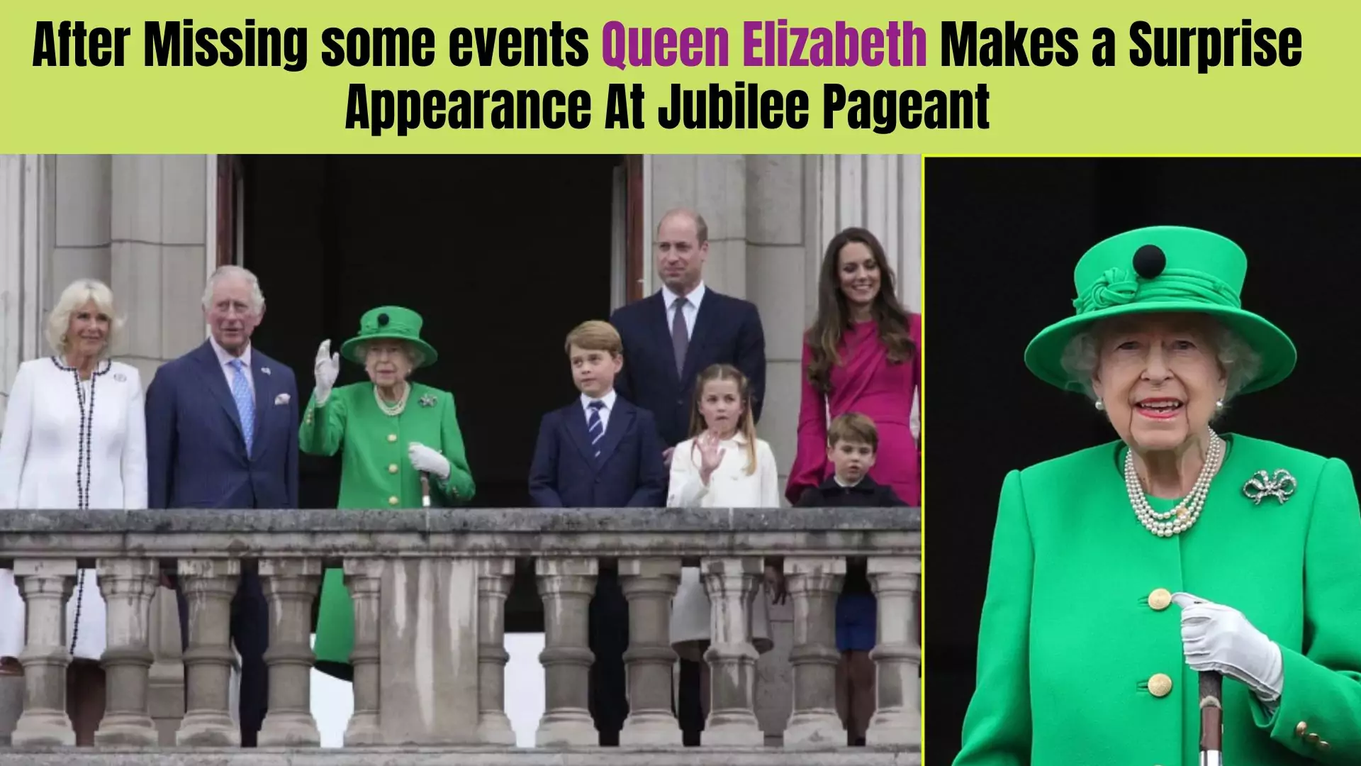 After Missing some events Queen Elizabeth Makes a Surprise Appearance At Jubilee Pageant