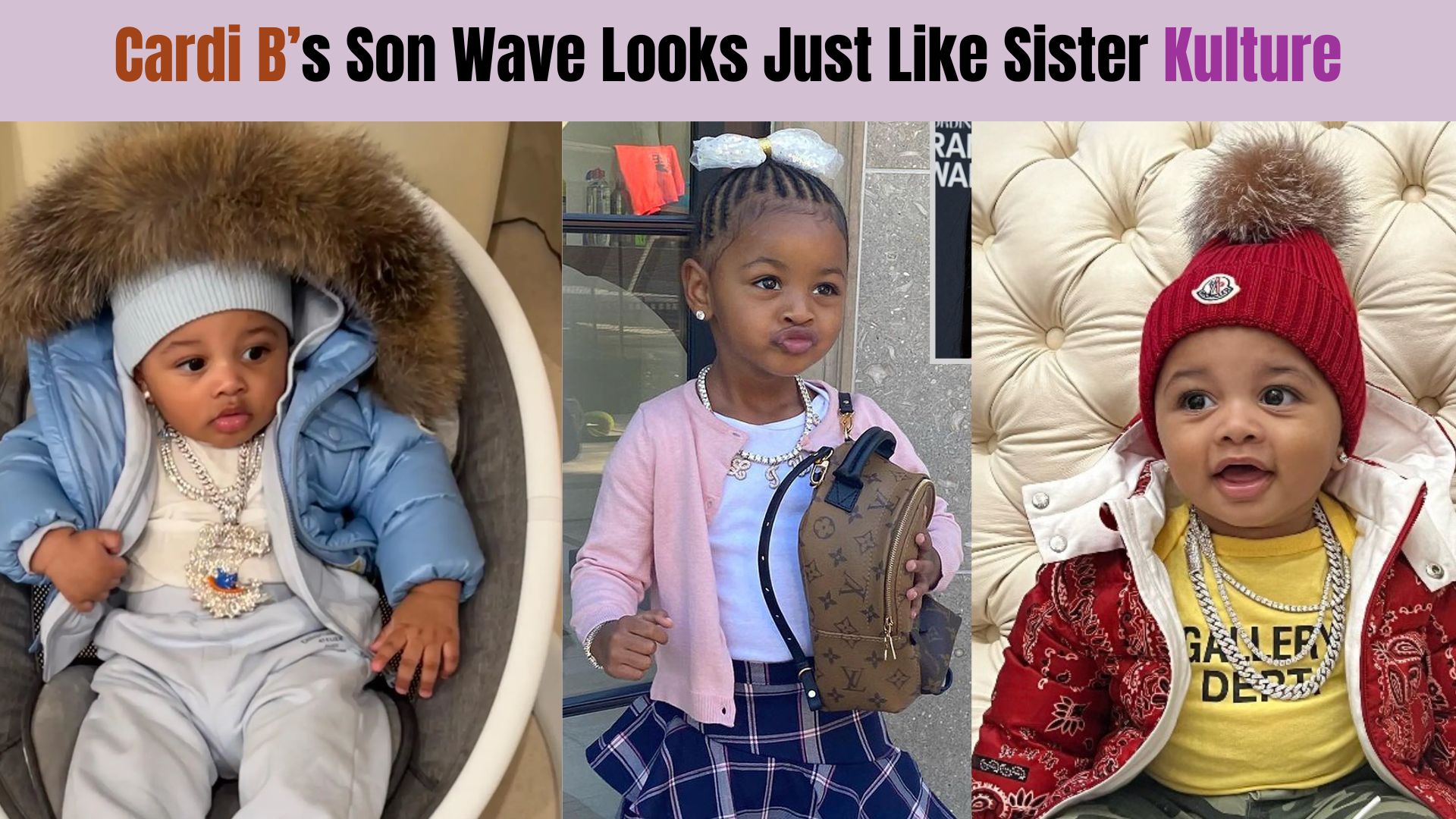 Cardi B’s Son Wave Looks Just Like Sister Kulture