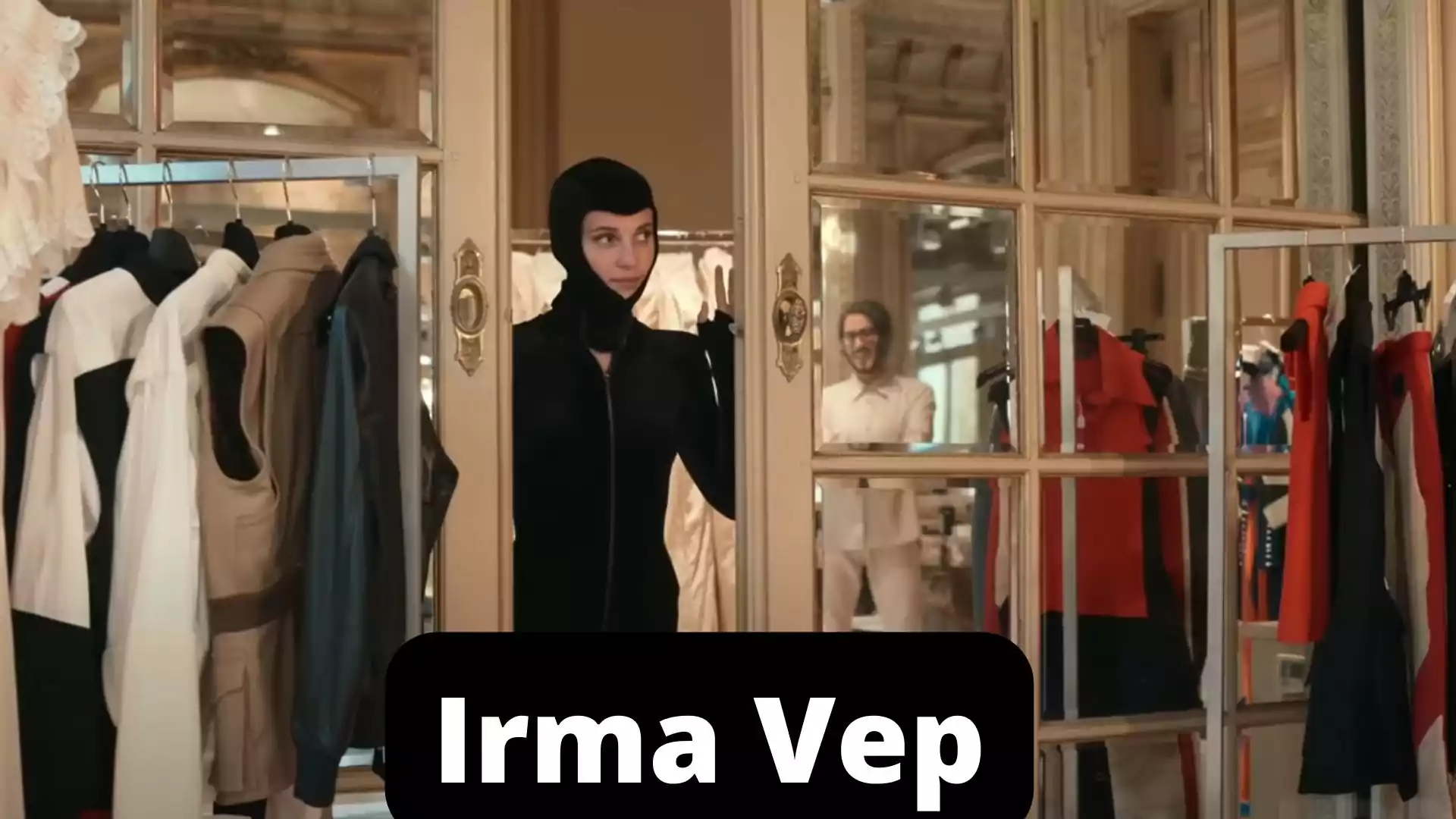 Irma Vep Parents Guide | Irma Vep Age Rating (2022)