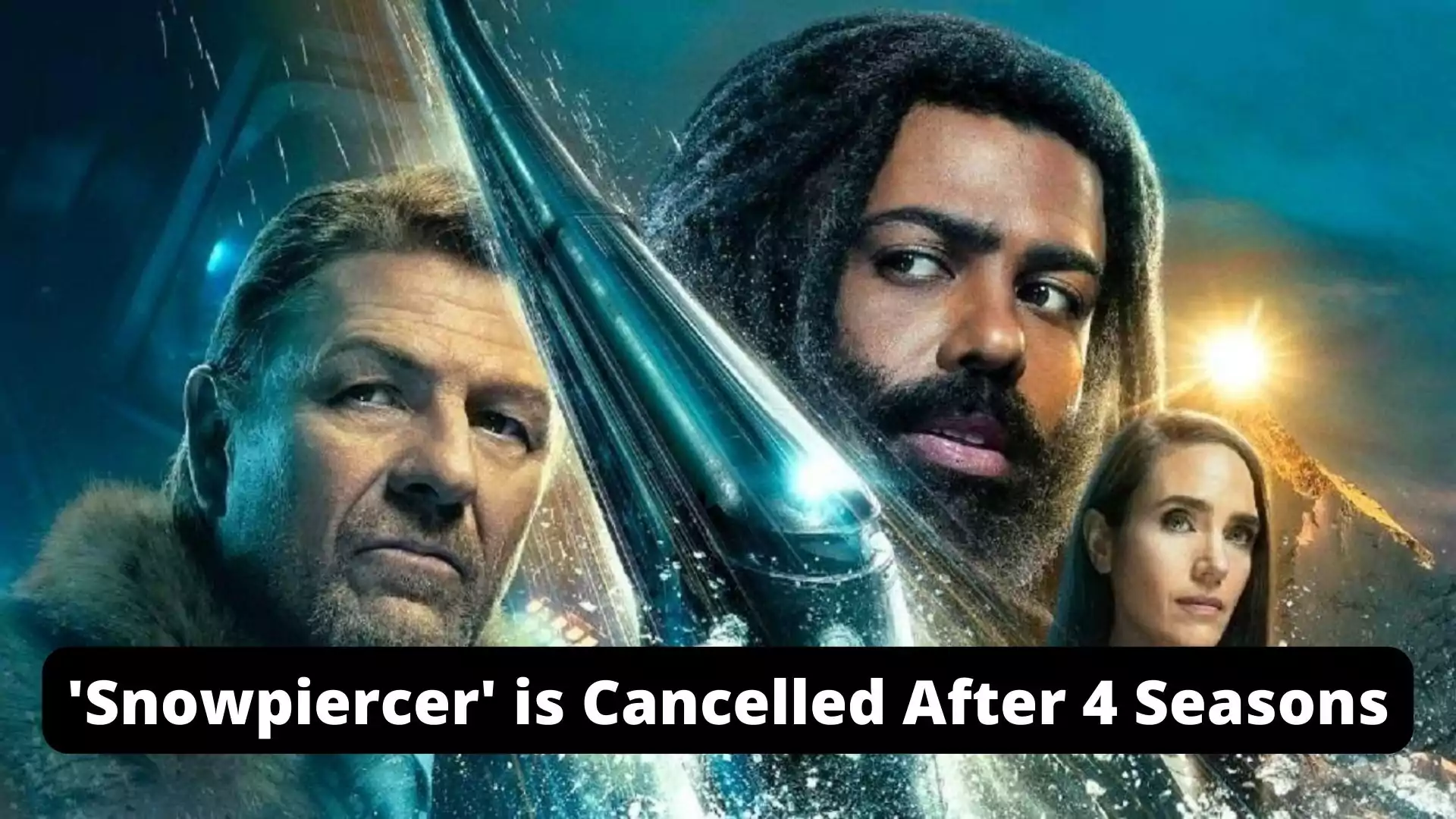 TNT 'Snowpiercer' is Cancelled After 4 Seasons