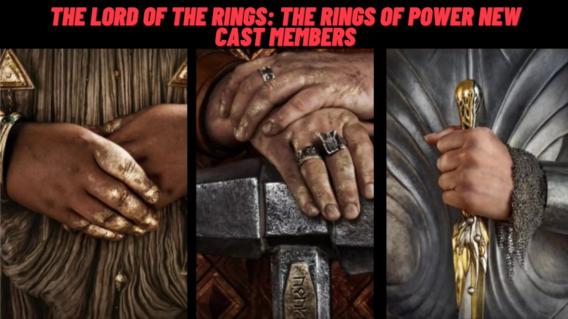 The Lord of the Rings: The Rings of Power New Cast Members