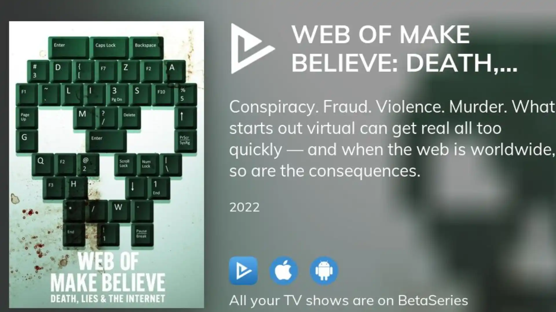 Web of Make Believe: Death, Lies and the Internet Parents Guide and age rating | 2022