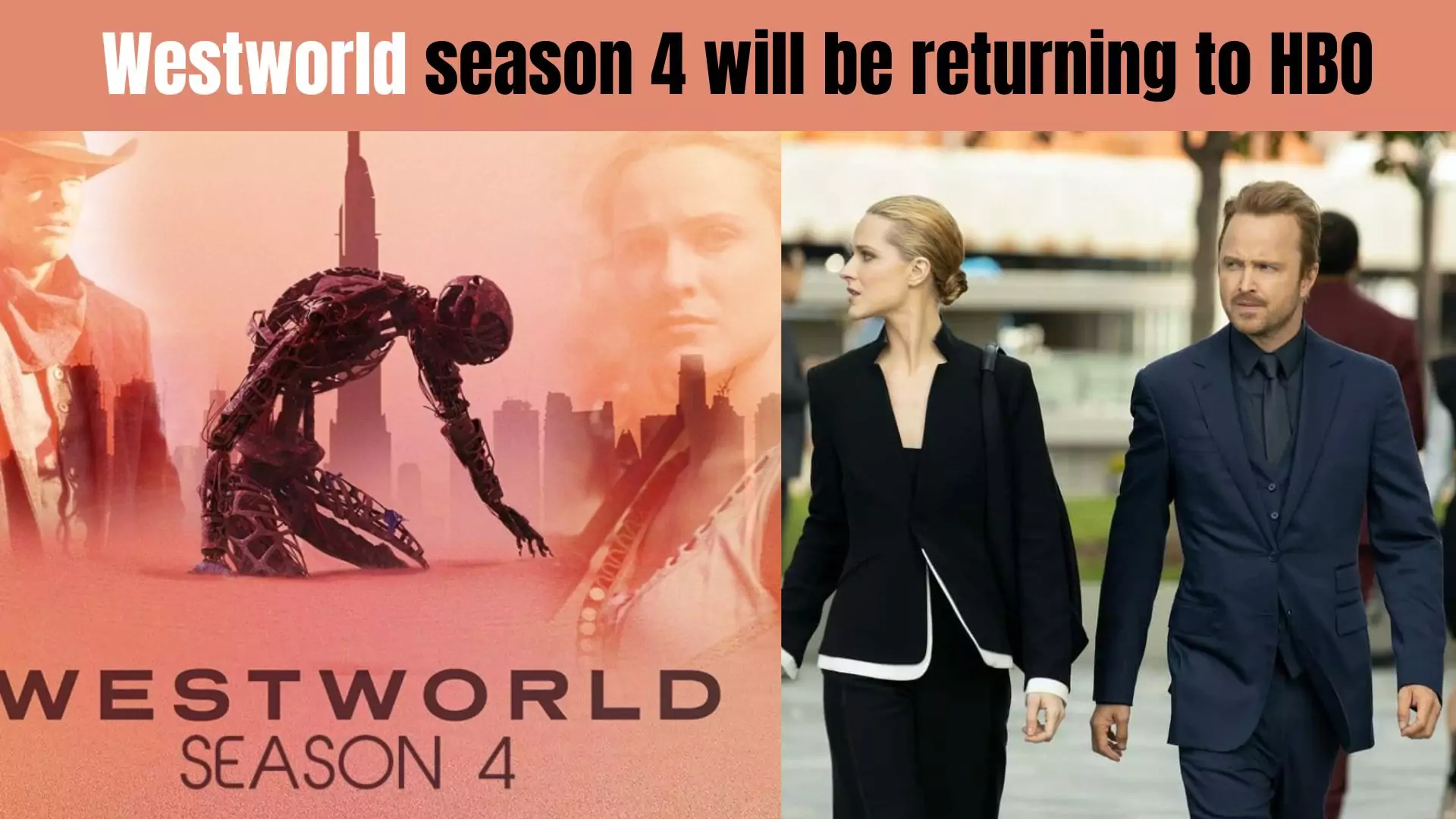 Westworld season 4 will be returning to HBO