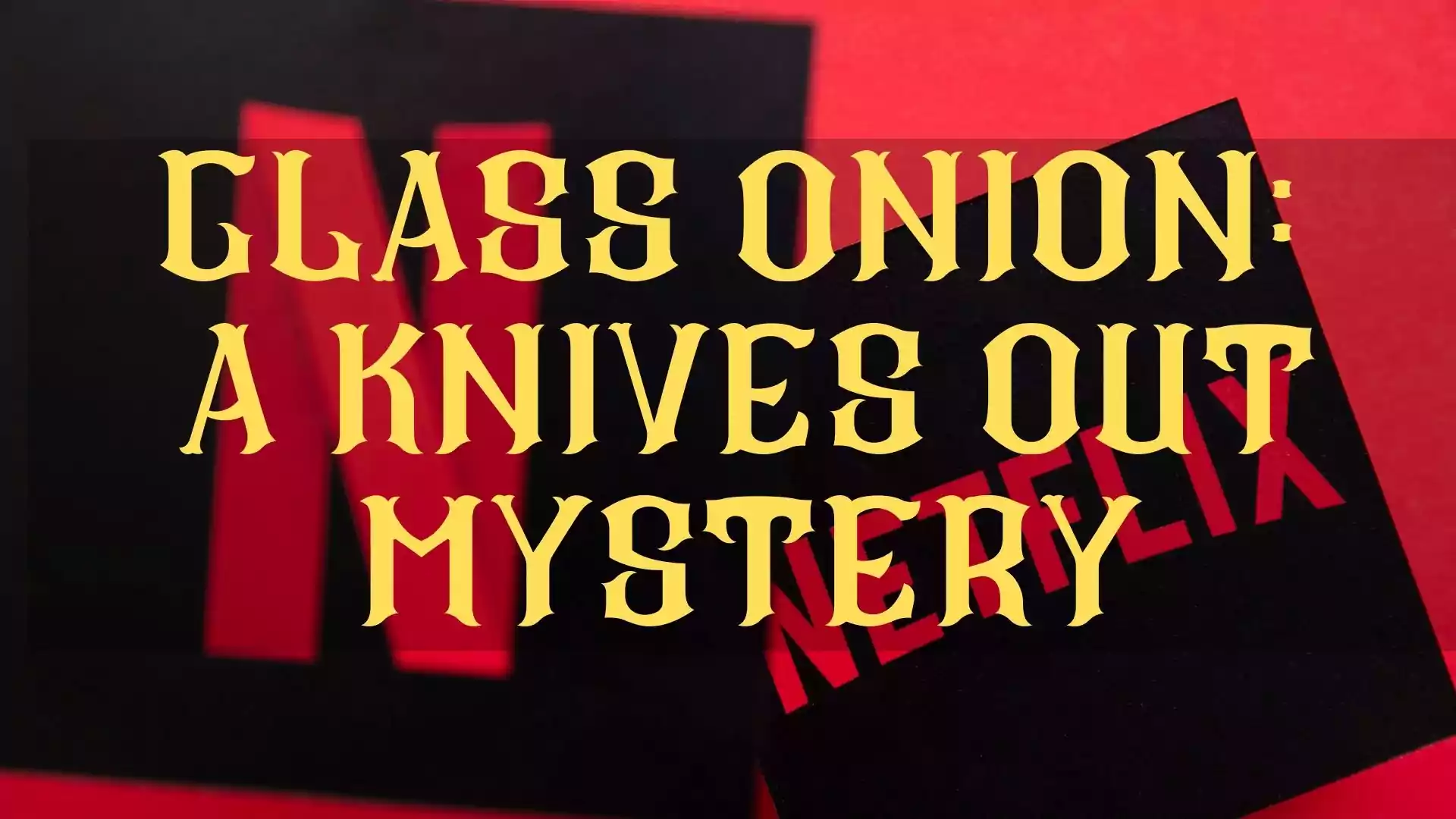 Benoit Blanc’s Next Mystery Title Revealed. Knives Out 2 film title