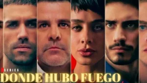 Donde hubo fuego Parents Guide | Age Rating (2022)