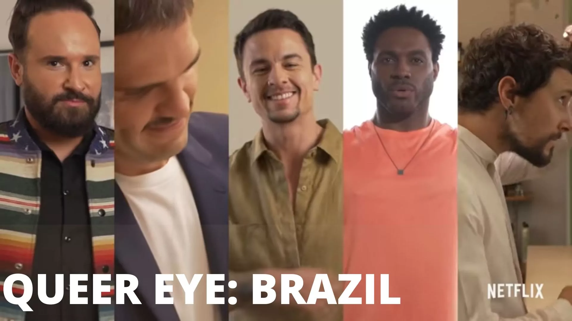 Queer Eye: Brazil Parents Guide and Age Rating (2022)