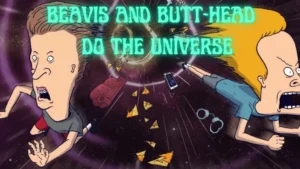 BEAVIS AND BUTT HEAD DO THE UNIVERSE Wallpaper and images