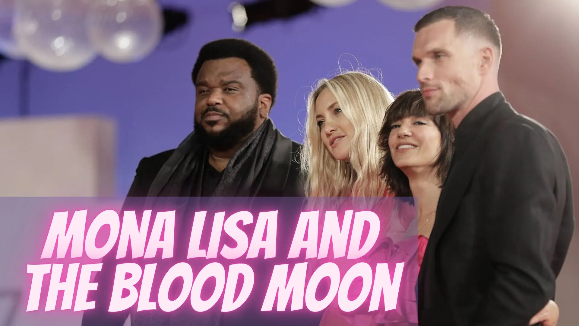Mona Lisa and The Blood Moon Parents Guide | Age Rating