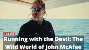 Running with the Devil The Wild World of John McAfee Wallpaper and images