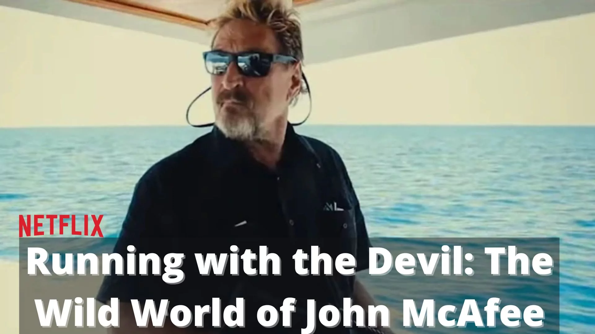 Running with Devil: Wild World of John McAfee Parents Guide