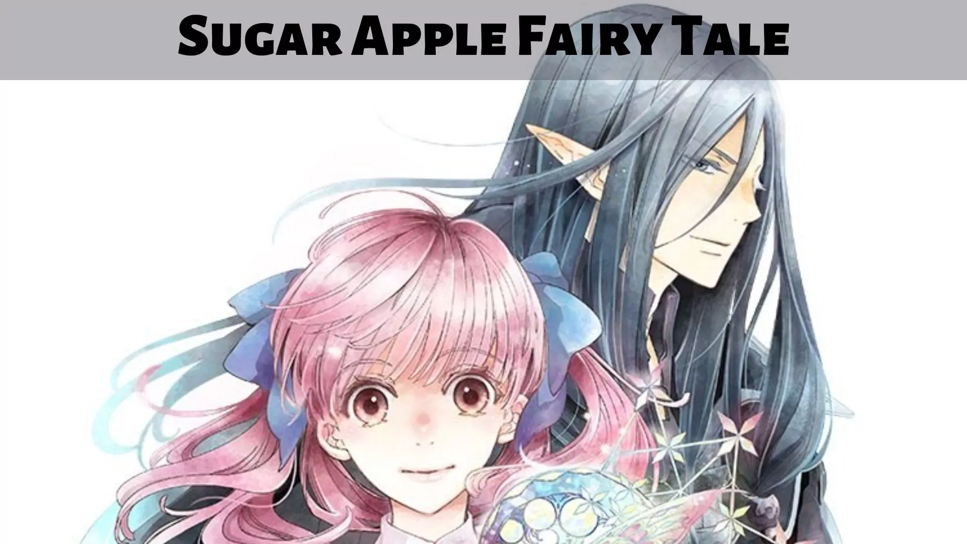 Sugar Apple Fairy Tale Parents Guide | Age Rating (2022)