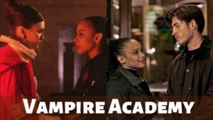 Vampire Academy (2022) 3 Vampire Academy Wallpaper and Images 2022