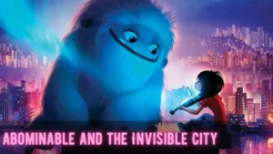 Abominable and the Invisible City Wallpaper and Images 2022 2