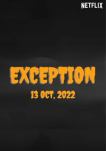 Exception Parents Guide | Age Rating (2022)