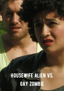 Housewife Alien vs. Gay Zombie Parents Guide | Age Rating