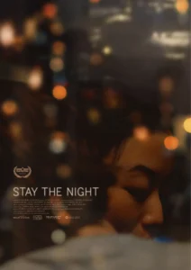 Stay the Night (2022) 2 Stay the Night Parents Guide | Stay the Night Age Rating