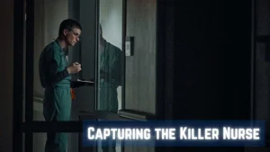 Capturing the Killer Nurse Wallpaper and Images 2022