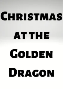 Christmas at the Golden Dragon Parents Guide 