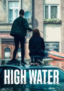 High Water Parents Guide | High Water Age Rating (2022)