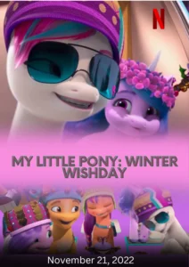 My Little Pony: Winter Wishday (TV-Series 2022) 2 My Little Pony: Winter Wishday Parents Guide (2022)
