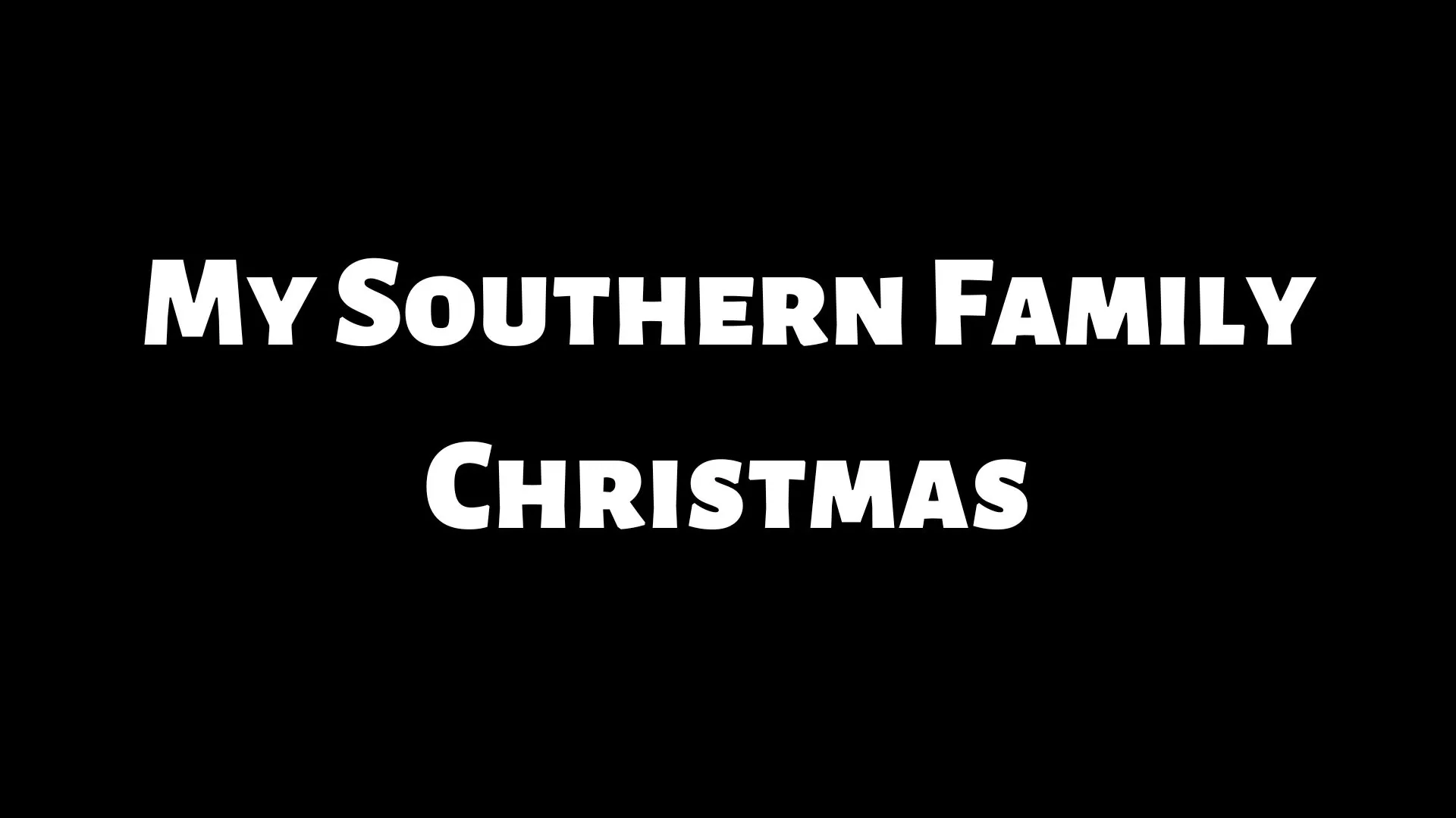 My Southern Family Christmas Parents Guide | Age Rating