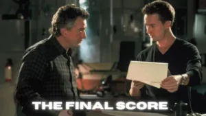 The Final Score Parents Guide | The Final Score Age Rating