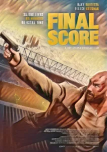 The Final Score Parents Guide | The Final Score Age Rating 