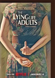 The Lying Life of Adults Parents Guide and Age Rating (2022)
