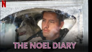 The Noel Diary Wallpaper and images