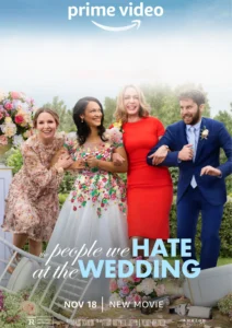 The People We Hate at the Wedding Wallpaper and Images 2022